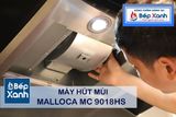 Máy hút mùi áp tường 90cm Malloca MC 9018HS