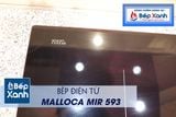Bếp điện từ 3 vùng nấu Malloca MIR 593 / 2 Vùng từ 1 vùng điện, nhập khẩu Tây Ban Nha, kính Schott Ceran
