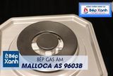 Bếp gas âm 3 vùng nấu Malloca AS 9603B/ Màu đen