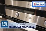 Lò nướng âm tủ Malloca MOV-65DE