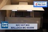 Máy hút mùi áp tường Malloca MC 9039W