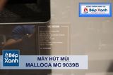 Máy hút mùi áp tường Malloca MC 9039B