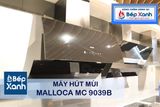 Máy hút mùi áp tường Malloca MC 9039B
