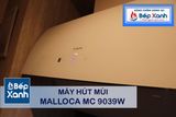 Máy hút mùi áp tường Malloca MC 9039W