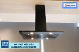 Máy hút mùi đảo Malloca SLIM K4250