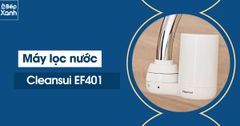 Máy Lọc Nước Tại Vòi Cleansui EF401 / Có 3 Chế Độ Nước / Nhập Khẩu Nhật Bản ảnh 6