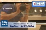 Máy sấy, tiệt trùng chén đĩa Malloca MSC-100A