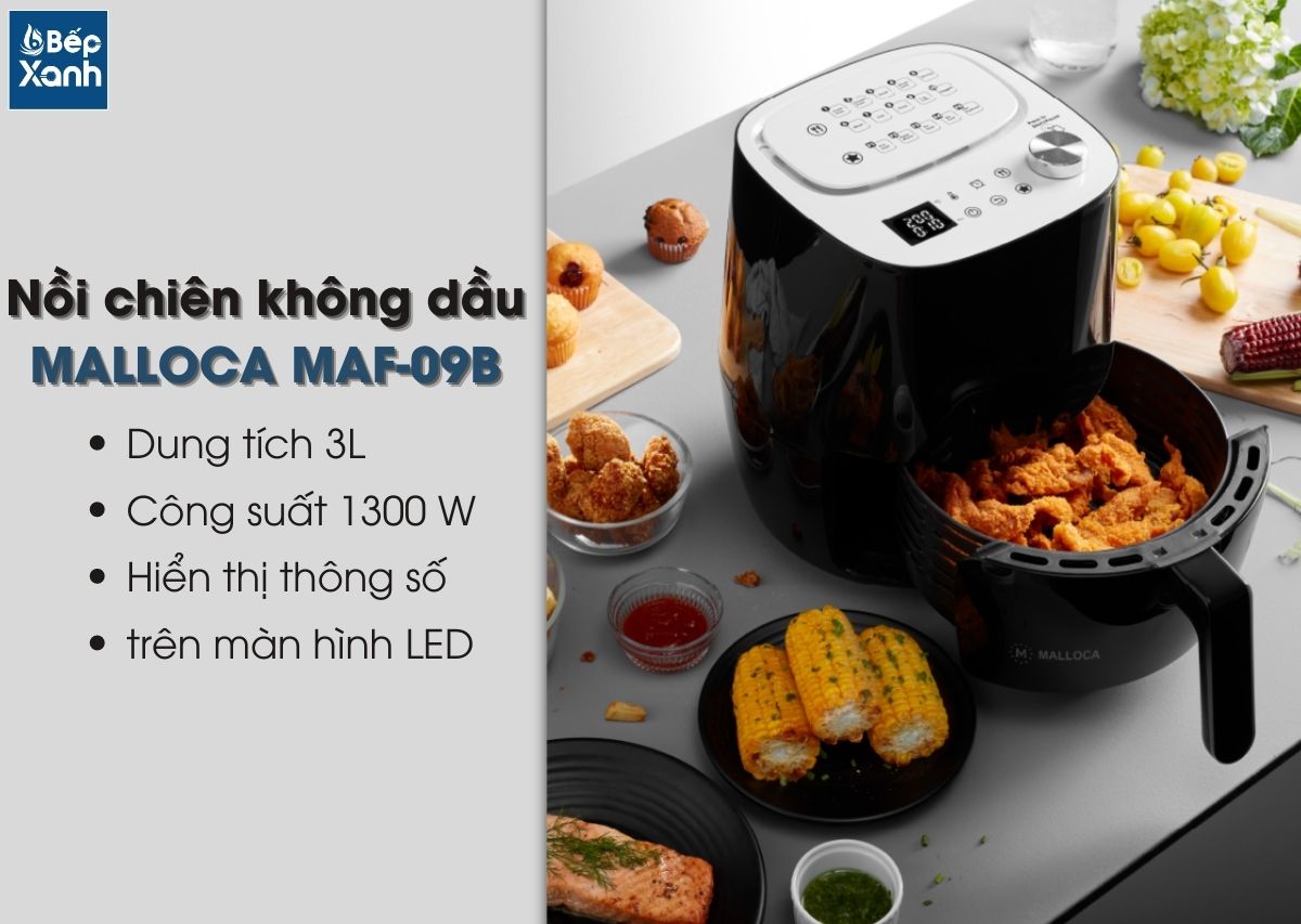 Nồi chiên không dầu Malloca MAF 09B - Cách dùng Malloca MAF-09B cho món chiên giòn ngon Nồi chiên không dầu Malloca MAF 09B - Cách dùng Malloca MAF-09B cho món chiên giòn ngon