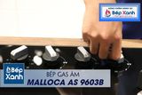 Bếp gas âm 3 vùng nấu Malloca AS 9603B/ Màu đen