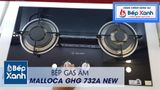 Bếp gas âm 2 vùng nấu Malloca GHG 732A NEW/ Màu đen