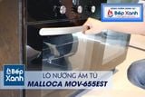 Lò nướng âm tủ Malloca MOV-655EST