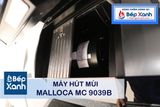 Máy hút mùi áp tường Malloca MC 9039B
