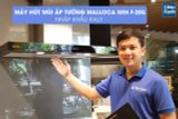 Máy hút mùi áp tường Malloca Min F-205 - Dòng nhập khẩu Italy