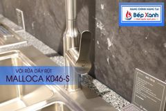 Vòi rửa chén nóng lạnh Malloca K046-S / Inox 304, có dây rút ảnh 10