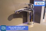  Vòi Chậu ToTo TLG09301V Nóng Lạnh 