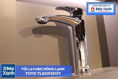 Vòi Chậu ToTo TLG09303V Nóng Lạnh ảnh 5
