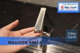 Vòi rửa chén nóng lạnh Malloca K061-S / Inox 304