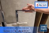 Vòi rửa chén nóng lạnh Malloca K82C / Đồng thau mạ chrome