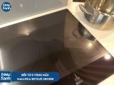 Bếp từ 5 vùng nấu Malloca Skylux MH-885 / Kính Eurokera
