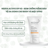  Kem chống nắng Neova Active SPF 43 bảo vệ da dành cho Body và mặt 89ml với enzyme sửa chữa DNA 