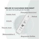  Meline 02 Caucasian Skin Night-Huyết Thanh Đặc Trị Nám 20g 