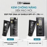  Kem chống nắng DBH EGF UV Shield SPF47 PA+++ 60ml Chính hãng 