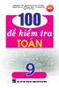  100 Đề Kiểm Tra Toán 9 