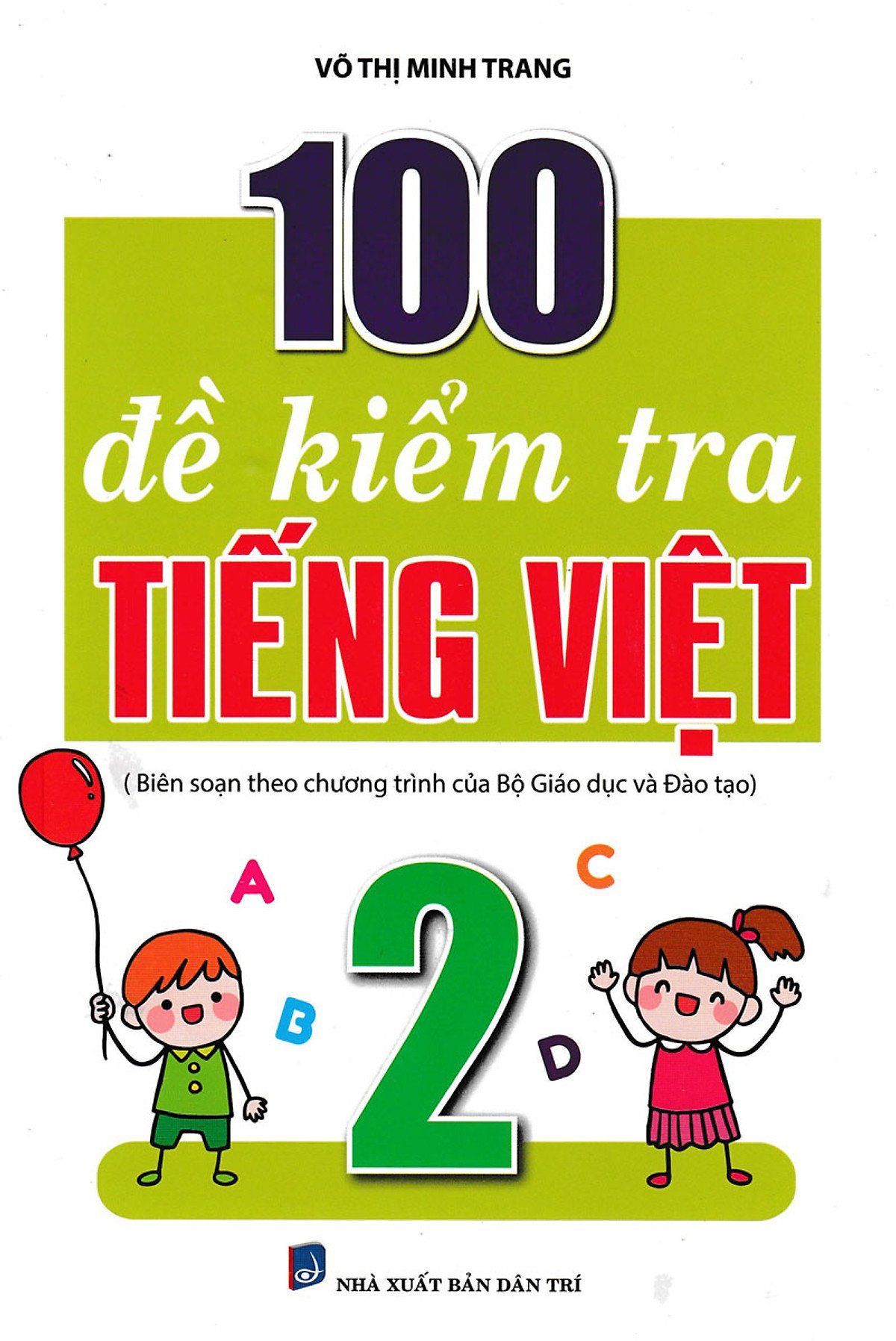  100 đề kiểm tra Tiếng Việt 2 Tập 1 