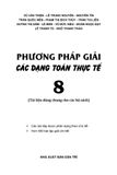  Phương Pháp Giải Các Dạng Toán Thực Tế 8 (Tài Liệu Dùng Chung Cho Các Bộ Sách) 