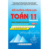  Bồi Dưỡng Năng Lực Toán 11 Tập 1 Theo Chương Trình Mới (Dùng Chung Cho Các Bộ Sách) 