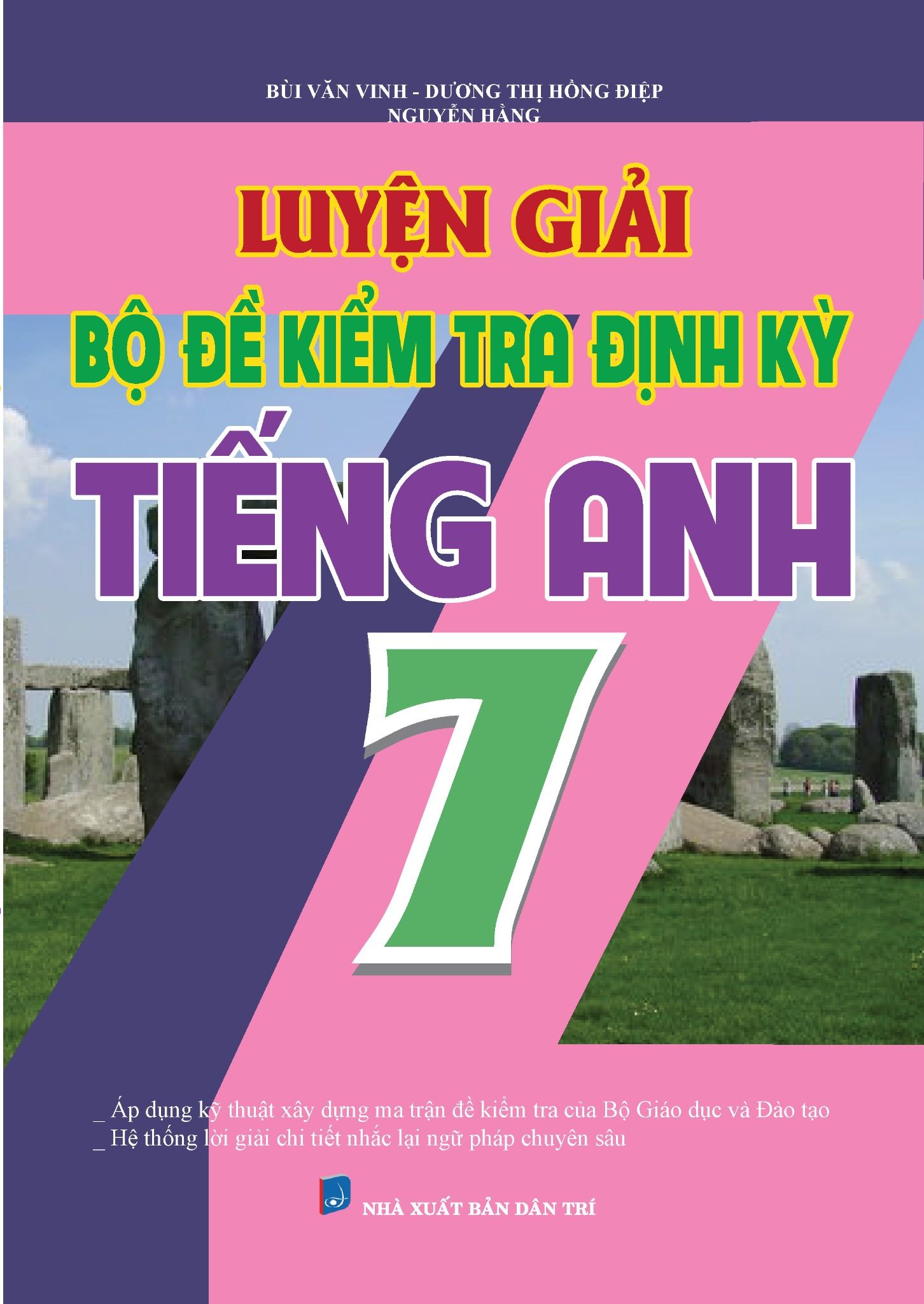  Luyện Giải Bộ Đề Kiểm Tra Định Kỳ Tiếng Anh 7 