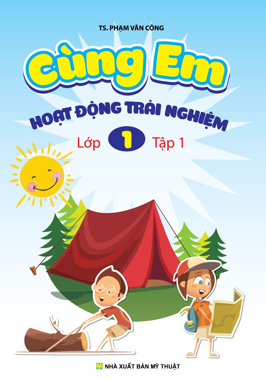  Cùng Em Hoạt Động Trải Nghiệm Lớp 1 Tập 1 