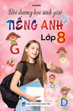  Bồi Dưỡng Học Sinh Giỏi Tiếng Anh 8 (Mới nhất 2023) 