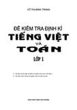  100 Đề Kiểm Tra Tiếng Việt Lớp 1 Tập 1 (Biên Soạn Theo Chương Trình Mới) 