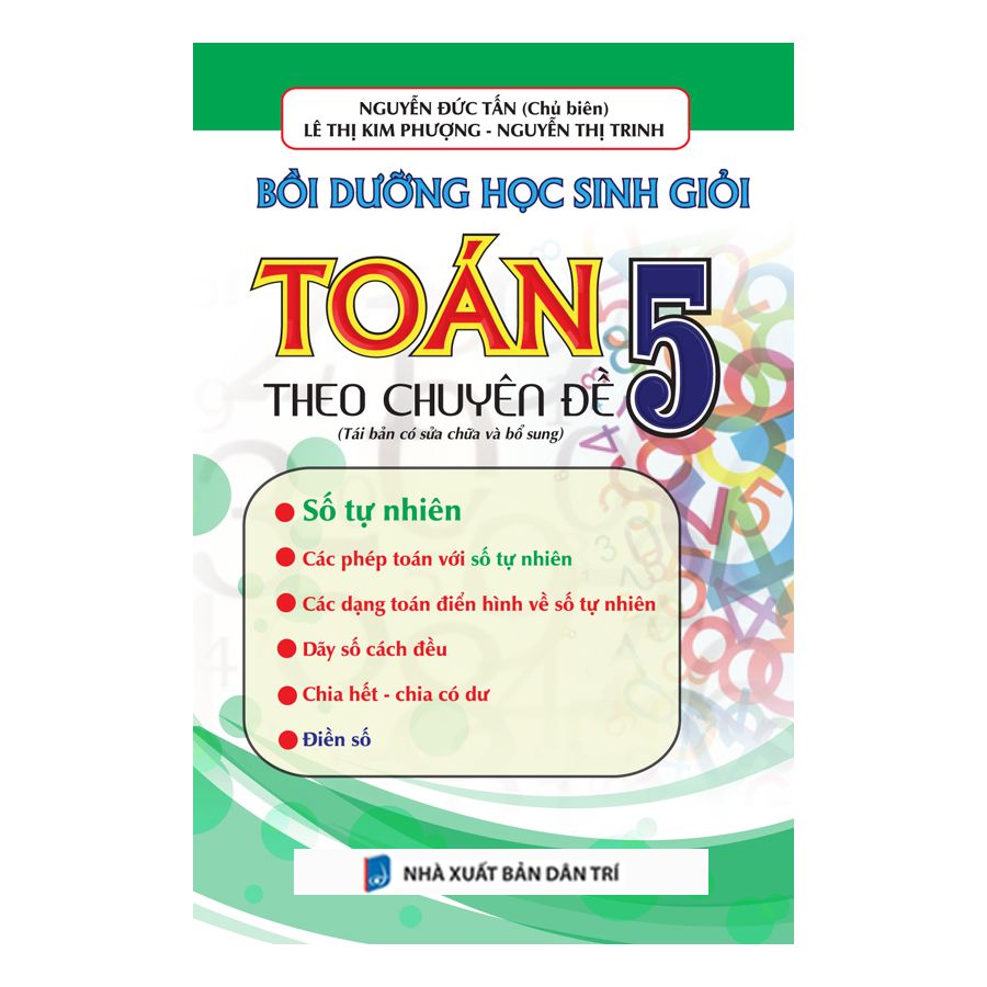  Bồi Dưỡng Học Sinh Giỏi Toán 5 Theo Chuyên Đề Số Tự Nhiên 