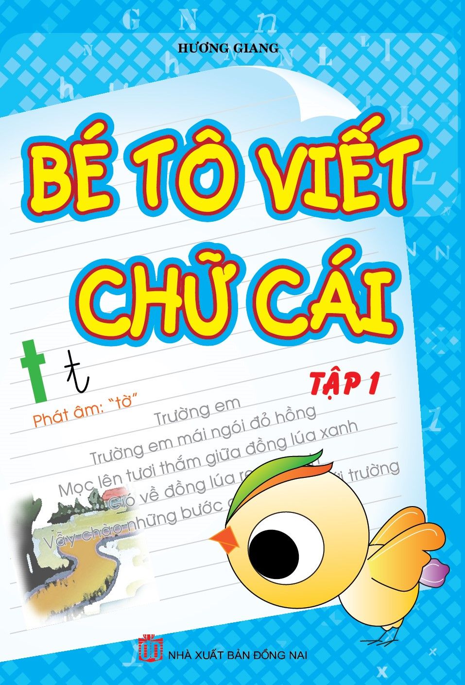  Bé tô viết chữ cái - tập 1 