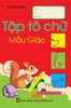  Tập Tô Chữ Mẫu Giáo 