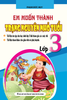  Em Muốn Thành Trạng Nguyên Nhỏ Tuổi Lớp 3 