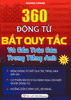  360 Động Từ Bất Quy Tắc Và Cấu Trúc Câu Trong Tiếng Anh 