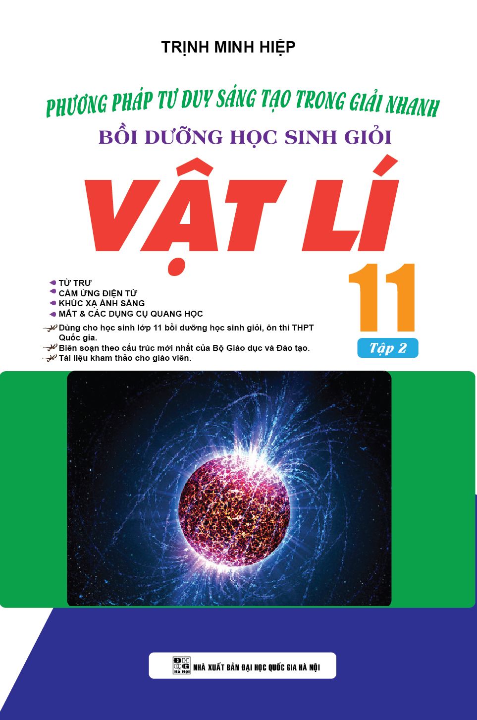  Phương Pháp Tư Duy Sáng Tạo Trong Giải Nhanh Bồi Dưỡng Học Sinh Giỏi Vật Lí 11 Tập 2 