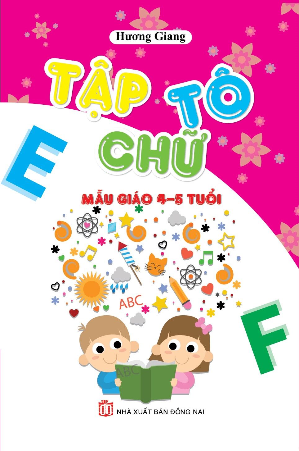  Tập Tô Chữ Mẫu Giáo 4-5 Tuổi 