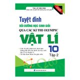  Tuyệt Đỉnh Bồi Dưỡng Học Sinh Giỏi Qua Các Kì Thi Olympic Vật Lí 10 (Tập 2) 