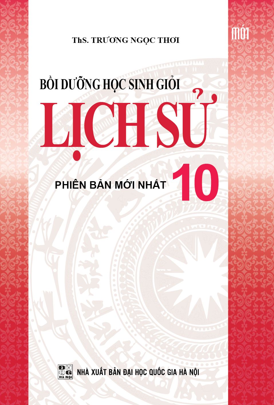  Bồi Dưỡng Học Sinh Giỏi Lịch Sử 10 