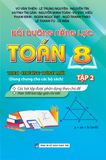  Bồi Dưỡng Năng Lực Toán 8 - Tập 2 (Biên Soạn Theo Chương Trình Mới) 