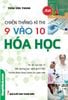  Chiến Thắng Kì Thi 9 Vào 10 Hóa Học 