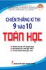  Chiến Thắng Kì Thi 9 Vào 10 Toán Học 