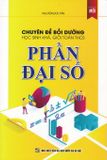  Chuyên Đề Bồi Dưỡng Học Sinh Khá, Giỏi Toán THCS Phần Đại Số 