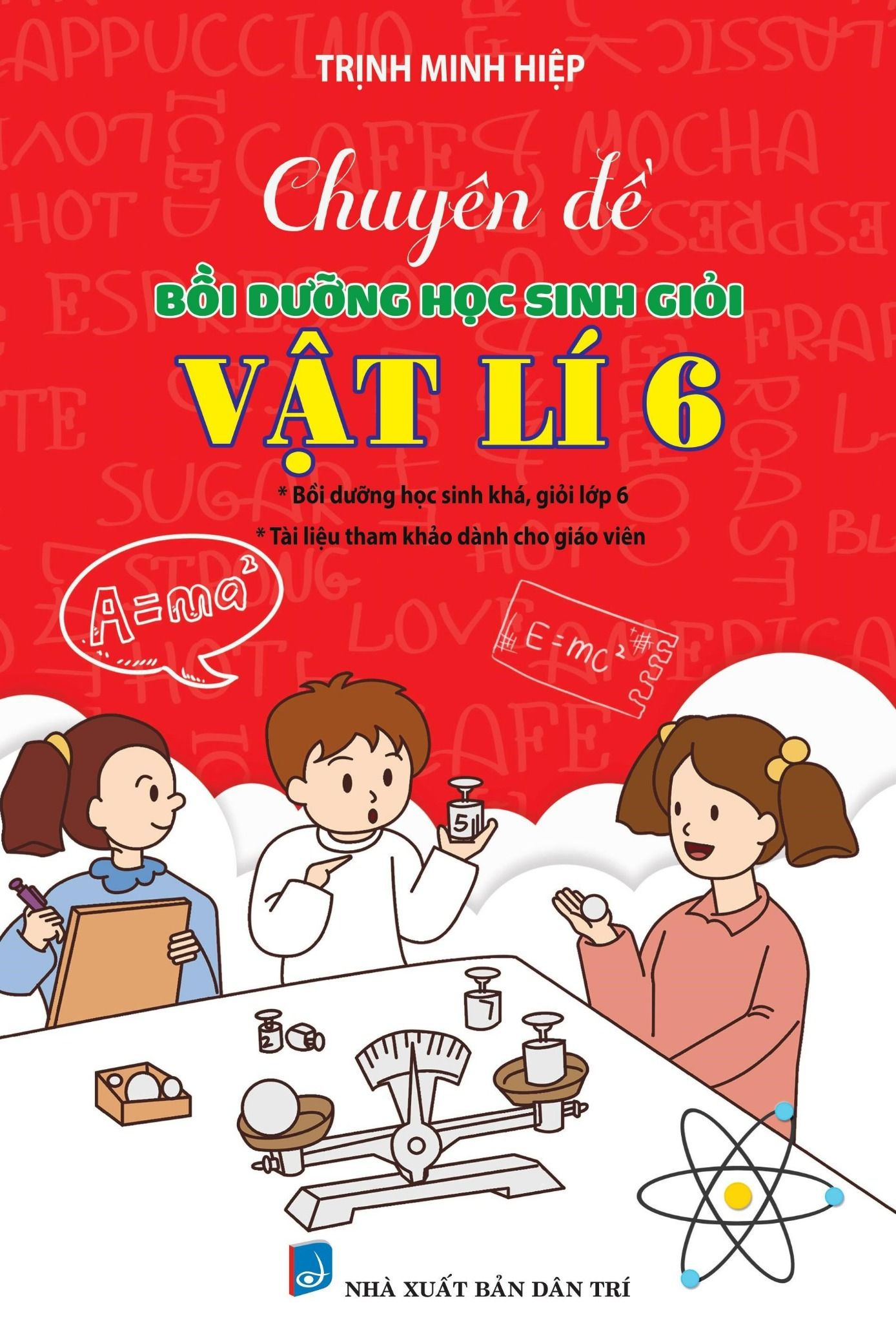  Chuyên đề bồi dưỡng học sinh giỏi vật lý 6 