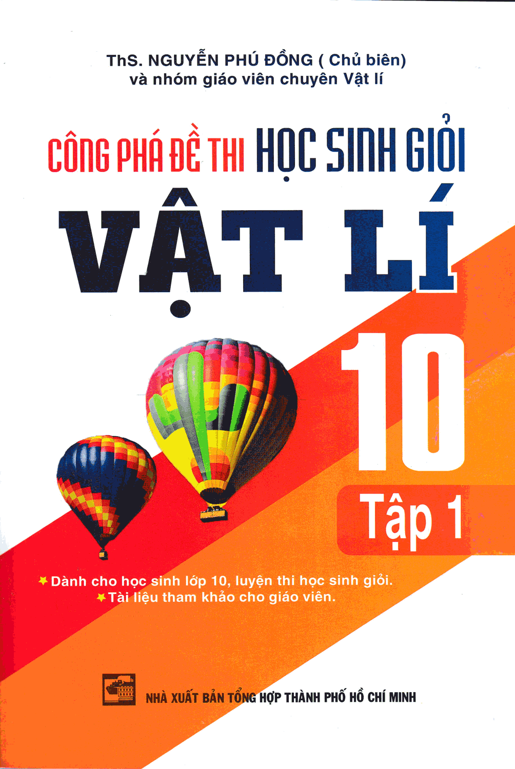  Công Phá Đề Thi Học Sinh Giỏi Vật Lí 10 Tập 1 