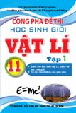  Công Phá Đề Thi Học Sinh Giỏi Vật Lí 11 Tập 1 